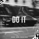SARDIO & Sterk & BLVCK LEBED - Do It