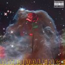 DeazZzy - AMBIVALENCE