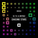 DJ T.H. & Mitraz - Chasing Stars (Extended Mix)