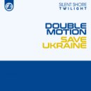 Double Motion - Save Ukraine (Extended Mix)