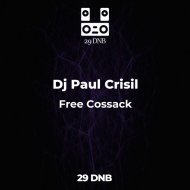 Dj Paul Crisil - Free Cossack 2022 Вільний Козак