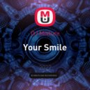 DJ Mixture - Your Smile (Original Mix)