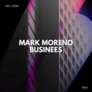 Mark Moreno - Businees