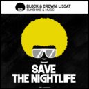 Block & Crown, Lissat - Sunshine & Music (Original Mix)