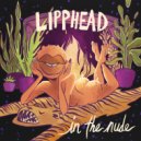 Lipphead & Blockhead & Eliot Lipp - Don\'t Worry Be Horny ()