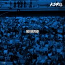 kdril - Who Knew