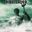 Tribeleader - ZENITH (Instrumental)