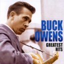 Buck Owens - Kickin Our Hearts Around ()