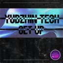 Yudzhin Tech - Get Up