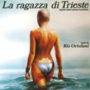 Riz Ortolani - La ragazza di Trieste Seq. 6 ()