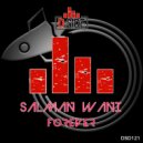 Salman Wani - Forever (Original Mix)