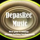 DepasRec - New year is coming ()