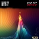 Brick Top - Starchild (Original Mix)