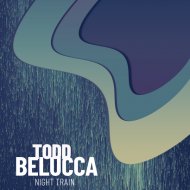 Todd Belucca - Night Train