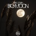 Mike Zoran - Big Moon