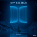 LM94 - Say Goodbye (Extended Mix)