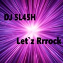 DJ 5L45H - Lumin4 (Original Mix)