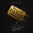 Slider & Magnit - I Feel Your Voice