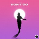 D-TREX - Don't Go