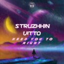 Struzhkin, Vitto - Need You To Night