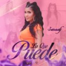 Sarodj - La Que Puede