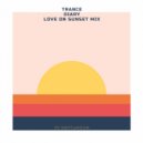 KRIPTAMOON - TRANCE DIARY@049 (LOVE ON SUNSET MIX)