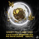 Serenity Flux & Mind Sense - Brain capacity (Remastered)