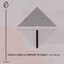 Love N Coda, Company Is Family - Below Us