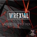 Wrexial - Organic Fund (Original Mix)
