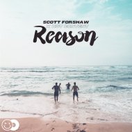 Scott Forshaw x Hot Content - Reason