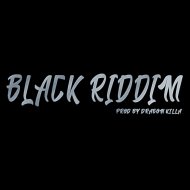 Dragon Killa - Black Riddim