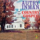 Autry Inman - Standing On The Promise