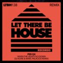 Per QX - When The Lights Go Down