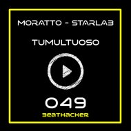 Moratto, Starlab - Tumultuoso