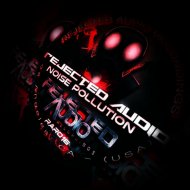 REJECTED AUDIO - Paroxysm