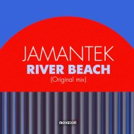 Jamantek - River Beach