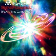 Novlik & The Carbons - Out Of Control (feat. The Carbons)