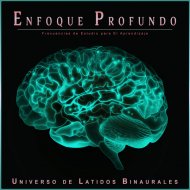 Universo De Latidos Binaurales & Ondas Alfa & Música de Enfoque - Sesión de estudio en profundidad