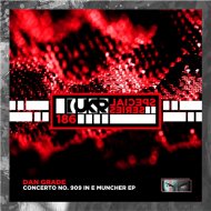 Dan Grade - Concerto No. 909 In E Muncher