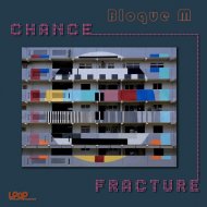 Bloque M  - Chance Fracture