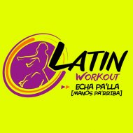 Latin Workout - Echa Pa\'lla (Manos Pa\'rriba)