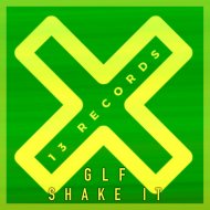 GLF - Shake It