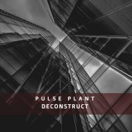 Pulse Plant - Solitude