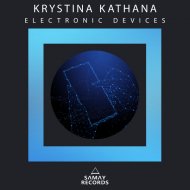 Krystina Kathana - Electronic Devices
