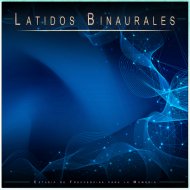 Concentracíon & Ondas Alfa & Estudiar Las Ondas Alfa - Latidos Binaurales - Música Suave
