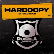 Hardcopy - I Get What I Want